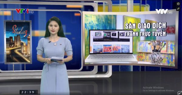 Đài truyền hình VTV1 đưa tin về Sàn giao dịch tác phẩm nghệ thuật trực tuyến Indochineart